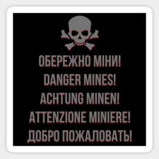 Danger mines! Обережно міни! Magnet